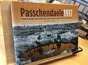 Seller image for Passchendaele 1917: The Story of the Fallen and Tyne Cot Cemetry for sale by Zulu Books