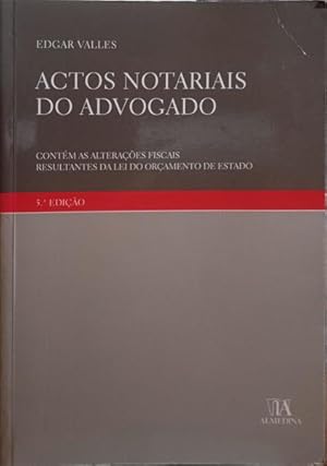 ACTOS NOTARIAIS DO ADVOGADO.