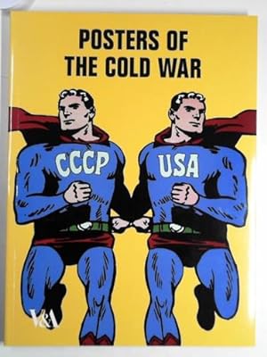 Immagine del venditore per Posters of the Cold War venduto da Cotswold Internet Books