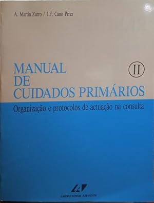 Imagen del vendedor de MANUAL DE CUIDADOS PRIMRIOS. [VOLUME II] a la venta por Livraria Castro e Silva