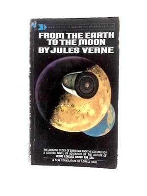 Bild des Verkufers fr From The Earth To The Moon zum Verkauf von World of Rare Books