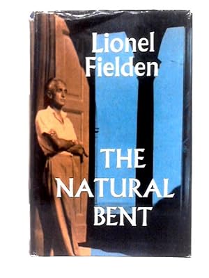 Seller image for The Natural Bent for sale by World of Rare Books