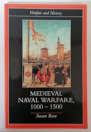Immagine del venditore per Medieval Naval Warfare 1000-1500 (Warfare and History) venduto da Priorsford Books