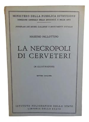 La Necropoli Di Cerveteri ( 34 Illustrazioni ) Settima Edizione