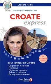 Bild des Verkufers fr Croate express zum Verkauf von Dmons et Merveilles