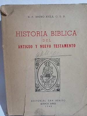 Historia Bíblica del Antiguo y Nuevo Testamento