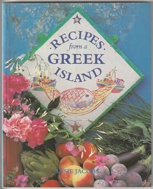 Recipes from a Greek Island. 2nd. edn. 1995.