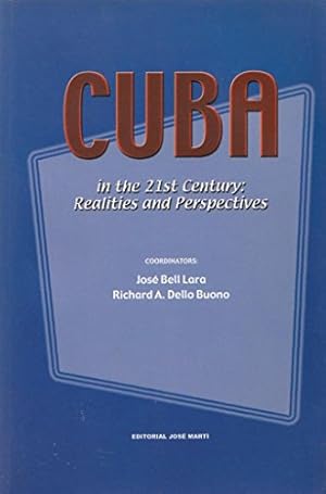 Seller image for Cuba in the 21st Century: Realities and Perspectives for sale by WeBuyBooks