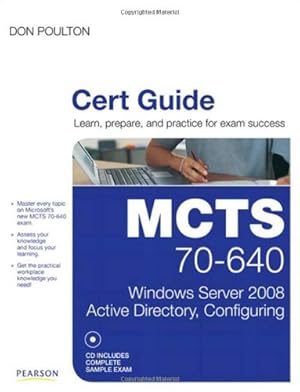 Imagen del vendedor de MCTS 70-640 Cert Guide: Windows Server 2008 Active Directory, Configuring (Certification Guide) a la venta por WeBuyBooks