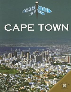 Bild des Verkufers fr Cape Town (Great Cities of the World) zum Verkauf von WeBuyBooks