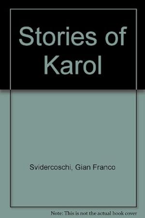 Seller image for Stories of Karol for sale by WeBuyBooks