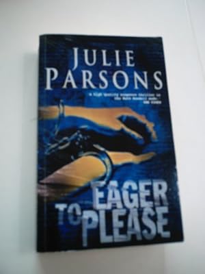 Seller image for Eager to Please for sale by WeBuyBooks