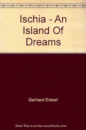 Bild des Verkufers fr Ischia - An Island Of Dreams zum Verkauf von WeBuyBooks