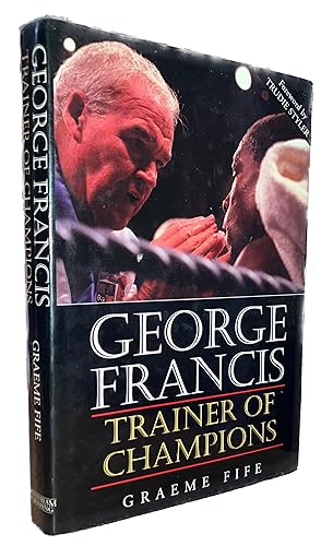 George Francis: Trainer of Champions
