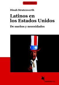 Bild des Verkufers fr Latinos en los Estados Unidos (Textband) zum Verkauf von moluna