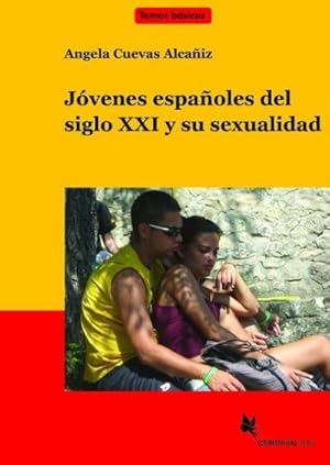 Imagen del vendedor de Jvenes espaoles del siglo XXI y su sexualidad, Textband m. Audio-CD a la venta por AHA-BUCH GmbH