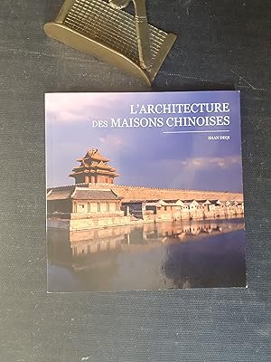 Imagen del vendedor de L'architecture des maisons chinoises a la venta por Librairie de la Garenne