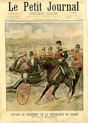 "LE PETIT JOURNAL N°603 du 8/6/1901" VOYAGE DU PRÉSIDENT DE LA RÉPUBLIQUE EN RUSSIE : La revue de...