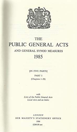 Seller image for The Public General Acts and General Synod Measures 1985 for sale by WeBuyBooks