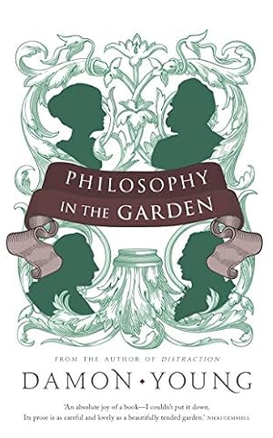 Bild des Verkufers fr Philosophy In The Garden zum Verkauf von WeBuyBooks