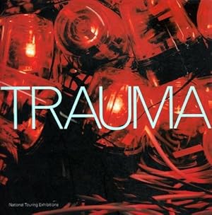 Bild des Verkufers fr Trauma (Art Catalogue) zum Verkauf von WeBuyBooks