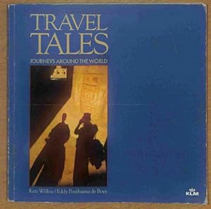 Seller image for Travel Tales: Journeys around the world for sale by WeBuyBooks