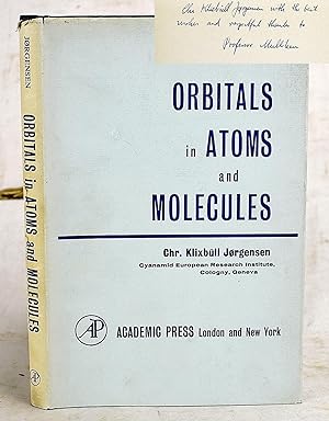 Orbitals in Atoms and Molecules (Inscribed Presentation copy from Nobel Prize Winner Robert Mulli...
