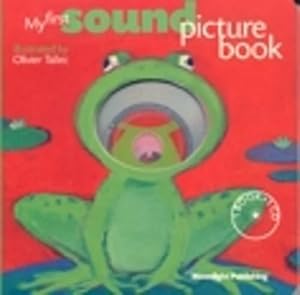 Imagen del vendedor de My First Sound Picture Book (My First Discoveries: Concepts) (My First Discoveries: Concepts S.) a la venta por WeBuyBooks