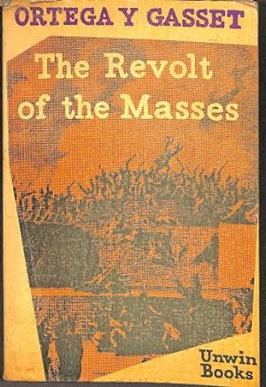 Bild des Verkufers fr The Revolt of the Masses zum Verkauf von WeBuyBooks