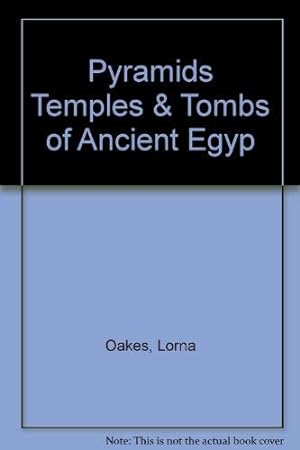 Bild des Verkufers fr Pyramids Temples & Tombs of Ancient Egyp zum Verkauf von WeBuyBooks