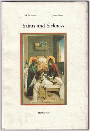 Imagen del vendedor de Saints and Sickness a la venta por WeBuyBooks