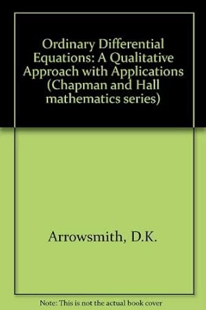 Seller image for Ordinary Differential Equations: A Qualitative Approach with Applications for sale by WeBuyBooks