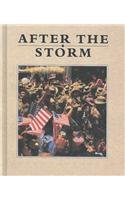 Bild des Verkufers fr After the Storm (War in the Gulf) zum Verkauf von ZBK Books