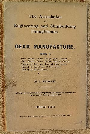 Imagen del vendedor de Gear Manufacture Book 6 a la venta por Shore Books