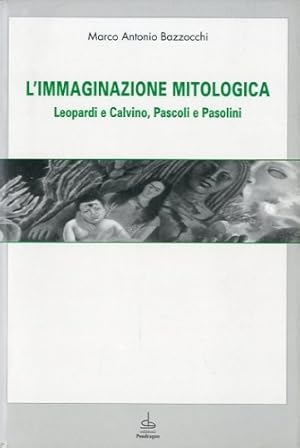 Seller image for L'immaginazione mitologica. for sale by LIBET - Libreria del Riacquisto