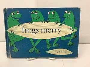 Bild des Verkufers fr Frogs Merry zum Verkauf von Chamblin Bookmine