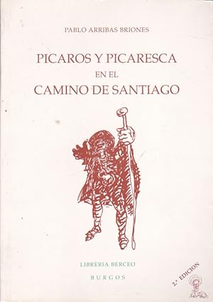 Imagen del vendedor de Picaros y picaresca en el camino de Santiago a la venta por LIBRERA GULLIVER