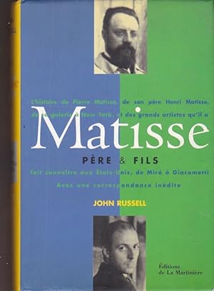Imagen del vendedor de Matisse , pere & fils a la venta por LIBRERA GULLIVER
