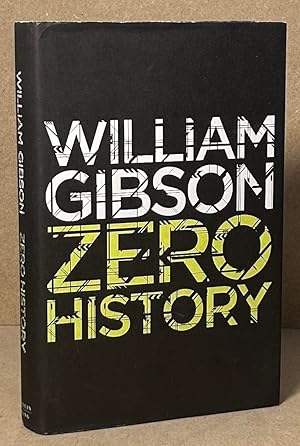 Imagen del vendedor de Zero History a la venta por San Francisco Book Company