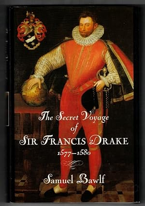 Immagine del venditore per The Secret Voyage of Sir Francis Drake: 1577-1580 venduto da Ainsworth Books ( IOBA)