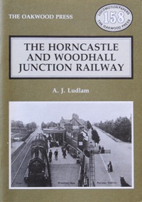 THE HORNCASTLE AND WOODHALL JUNCTION RAILWAY