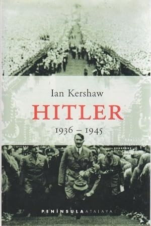 Imagen del vendedor de Hitler. 1936-1945 . a la venta por Librería Astarloa