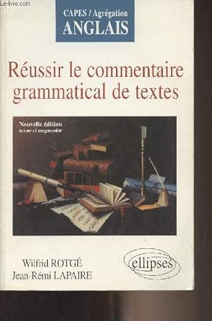 Seller image for Russi le commentaire grammatical de textes - "Capes/Agrgation anglais" - Nouvelle dition, revue et augmente for sale by Le-Livre