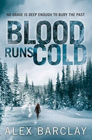 Seller image for BLOOD RUNS COLD for sale by WeBuyBooks