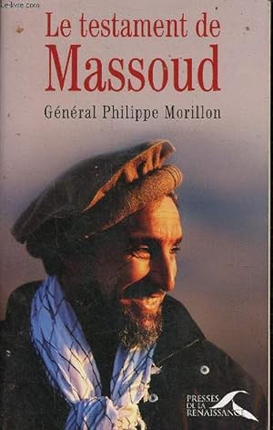 Bild des Verkufers fr Le testament de Massoud. zum Verkauf von Le-Livre