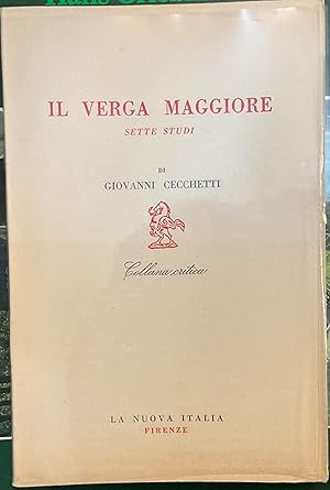 Il Verga maggiore. Sette studi