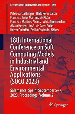 Imagen del vendedor de 18th International Conference on Soft Computing Models in Industrial and Environmental Applications (SOCO 2023) a la venta por moluna