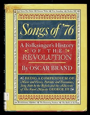 Immagine del venditore per Songs Of '76: A Folksinger's History Of The Revolution venduto da Granada Bookstore,            IOBA