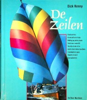 Imagen del vendedor de De zeilen Doeksoorten, grootzeil bol of vlak, bolling op de juiste plaats, twist voor meer lift etc. a la venta por nautiek