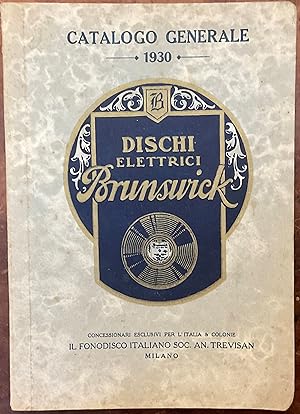 Catalogo generale 1930 dischi elettrici Brunswick